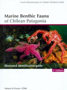 Häussermann V, Försterra G (2009) Marine benthic fauna of Chilean Patagonia: illustrated identification guide. Nature in Focus, Santiago, 1000 pp.