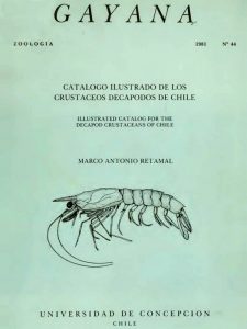 Retamal MA (1981) Catálogo ilustrado de los Crustáceos decápodos de Chile. Gayana Zoología 44: 7–110.